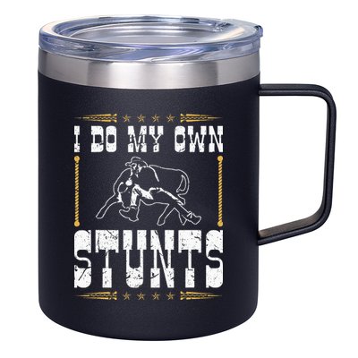 Steer Wrestling I Do My Own Stunts Rodeo Bulldogging 12oz Stainless Steel Coffee Mug