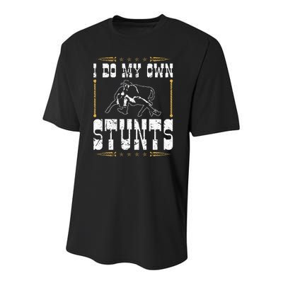 Steer Wrestling I Do My Own Stunts Rodeo Bulldogging Youth Performance Sprint T-Shirt