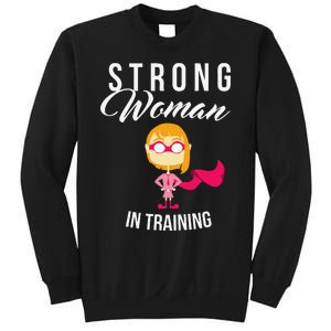 Strong Woman In Training Grl Pwr Sweatshirt