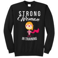 Strong Woman In Training Grl Pwr Sweatshirt