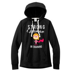 Strong Woman In Training Grl Pwr Women's Fleece Hoodie