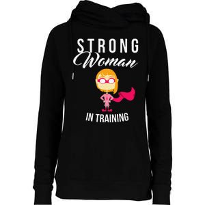 Strong Woman In Training Grl Pwr Womens Funnel Neck Pullover Hood