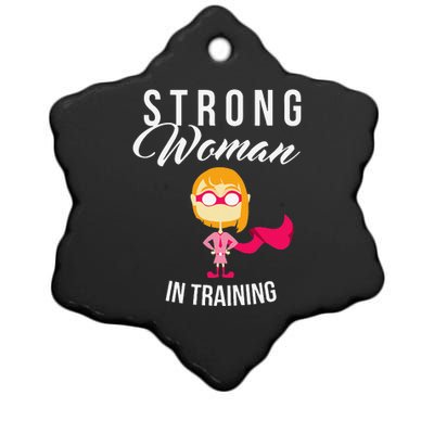 Strong Woman In Training Grl Pwr Ceramic Star Ornament