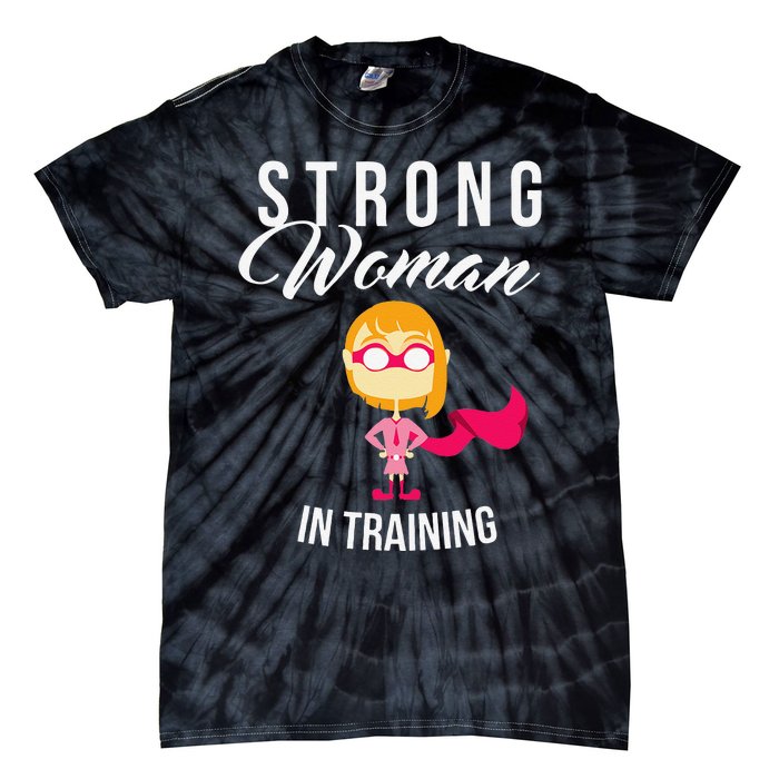 Strong Woman In Training Grl Pwr Tie-Dye T-Shirt