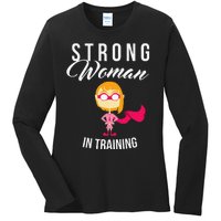 Strong Woman In Training Grl Pwr Ladies Long Sleeve Shirt