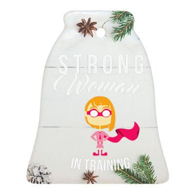 Strong Woman In Training Grl Pwr Ceramic Bell Ornament