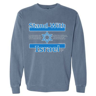 Stand With Israel Biblical Jewish Pro Israeli Christian Jew Garment-Dyed Sweatshirt