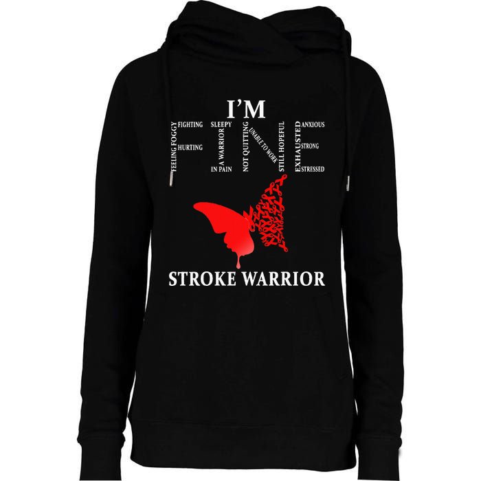 Stroke Warrior Im Fine Womens Funnel Neck Pullover Hood