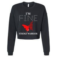 Stroke Warrior Im Fine Cropped Pullover Crew