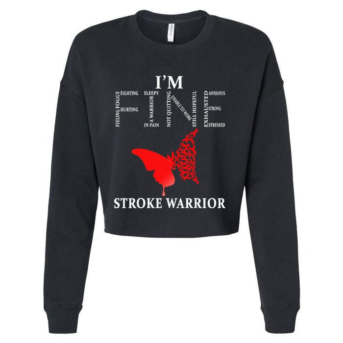 Stroke Warrior Im Fine Cropped Pullover Crew