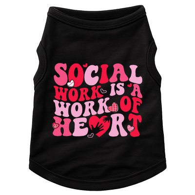 Social Work Is A Work Of Heart ValentineS Day Social Worker Doggie Tank