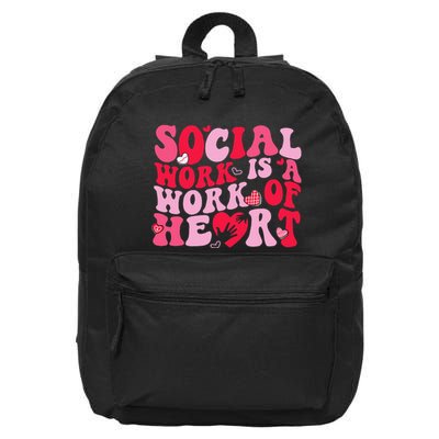 Social Work Is A Work Of Heart ValentineS Day Social Worker 16 in Basic Backpack