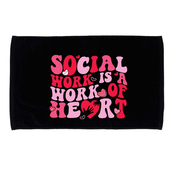 Social Work Is A Work Of Heart ValentineS Day Social Worker Microfiber Hand Towel