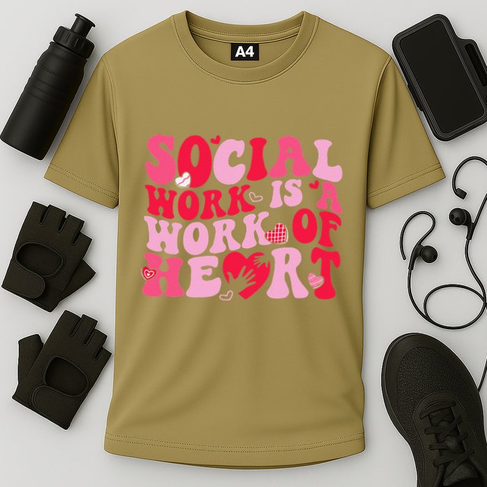 Social Work Is A Work Of Heart ValentineS Day Social Worker Performance Shirt