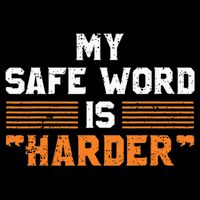 Safe Word Is Harder Naughty Dirty Adult Humor Sub Dom Flat Bill Trucker Hat