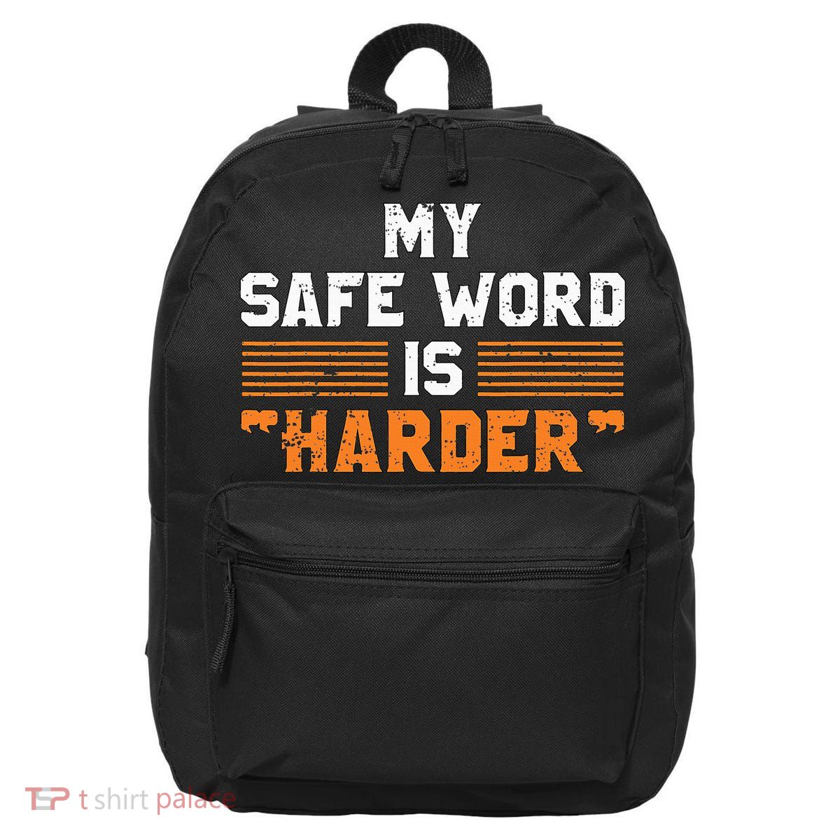 Safe Word Is Harder Naughty Dirty Adult Humor Sub Dom 16 in Basic Backpack