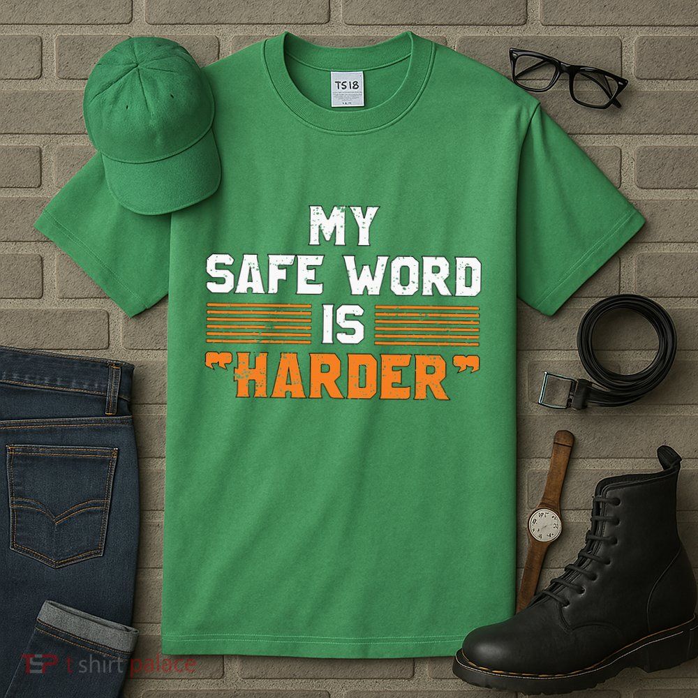 Safe Word Is Harder Naughty Dirty Adult Humor Sub Dom Tall T-Shirt