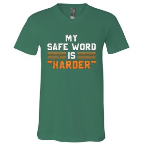 Safe Word Is Harder Naughty Dirty Adult Humor Sub Dom V-Neck T-Shirt