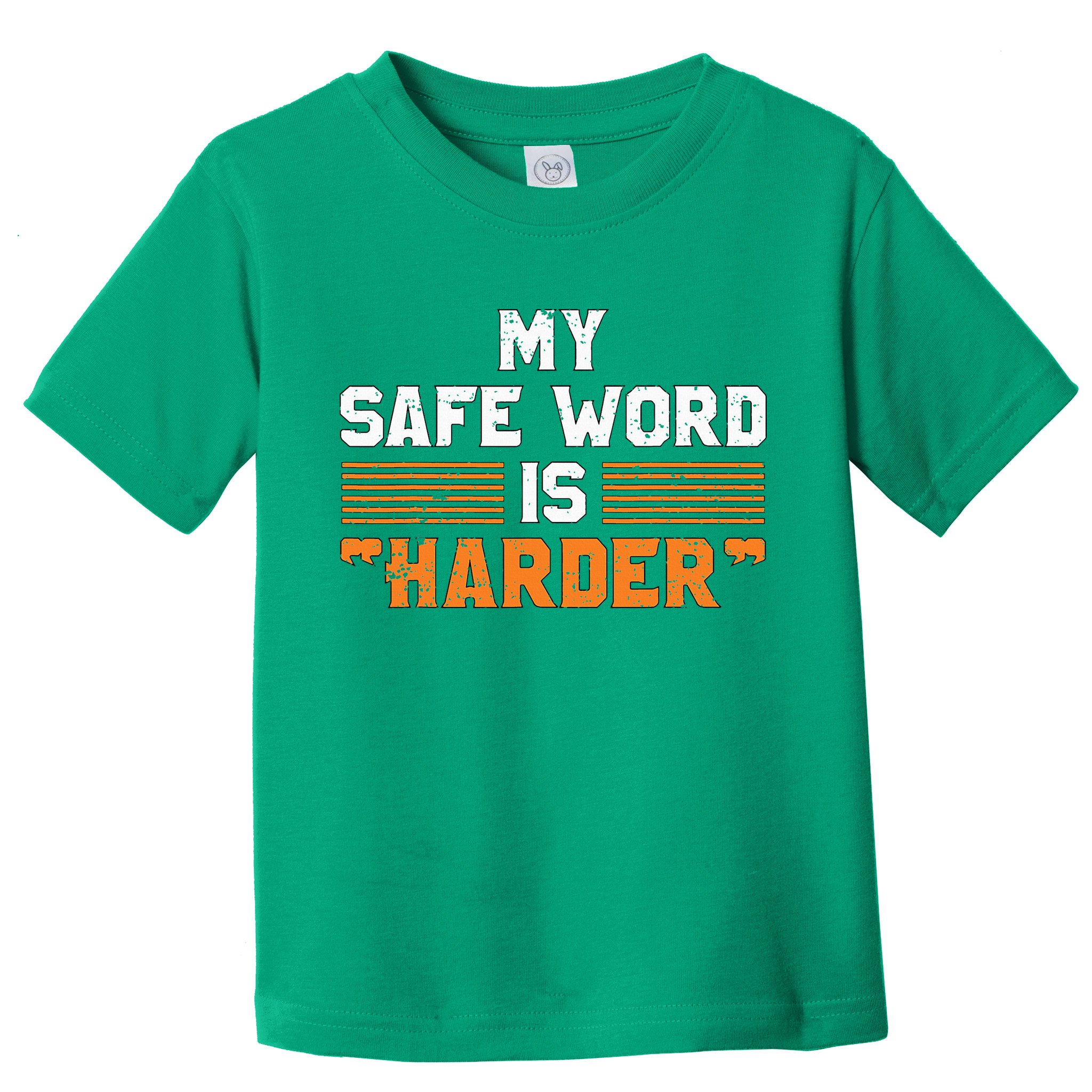 Safe Word Is Harder Naughty Dirty Adult Humor Sub Dom Toddler T-Shirt