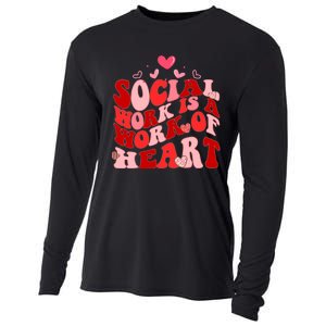 Social Work Is A Work Of Heart Valentines Day Social Worker Cooling Performance Long Sleeve Crew