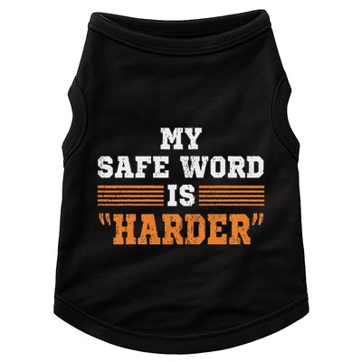 Safe Word Is Harder Bdsm Submissive Domination Graphic Art Doggie Tank
