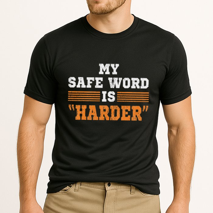 Safe Word Is Harder Bdsm Submissive Domination Graphic Art Performance Shirt