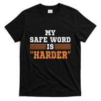 Safe Word Is Harder Bdsm Submissive Domination Graphic Art T-Shirt