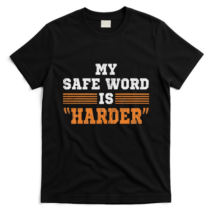 Safe Word Is Harder Bdsm Submissive Domination Graphic Art T-Shirt
