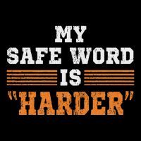 Safe Word Is Harder Bdsm Submissive Domination Graphic Art 7-Panel Snapback Hat