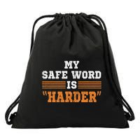 Safe Word Is Harder Bdsm Submissive Domination Graphic Art Drawstring Bag