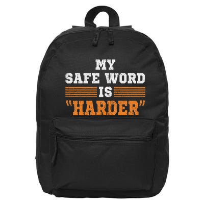 Safe Word Is Harder Bdsm Submissive Domination Graphic Art 16 in Basic Backpack