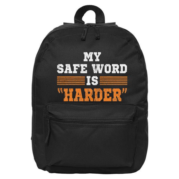 Safe Word Is Harder Bdsm Submissive Domination Graphic Art 16 in Basic Backpack