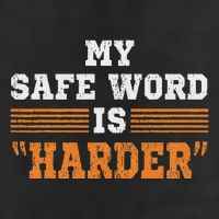 Safe Word Is Harder Bdsm Submissive Domination Graphic Art Trucker Hat