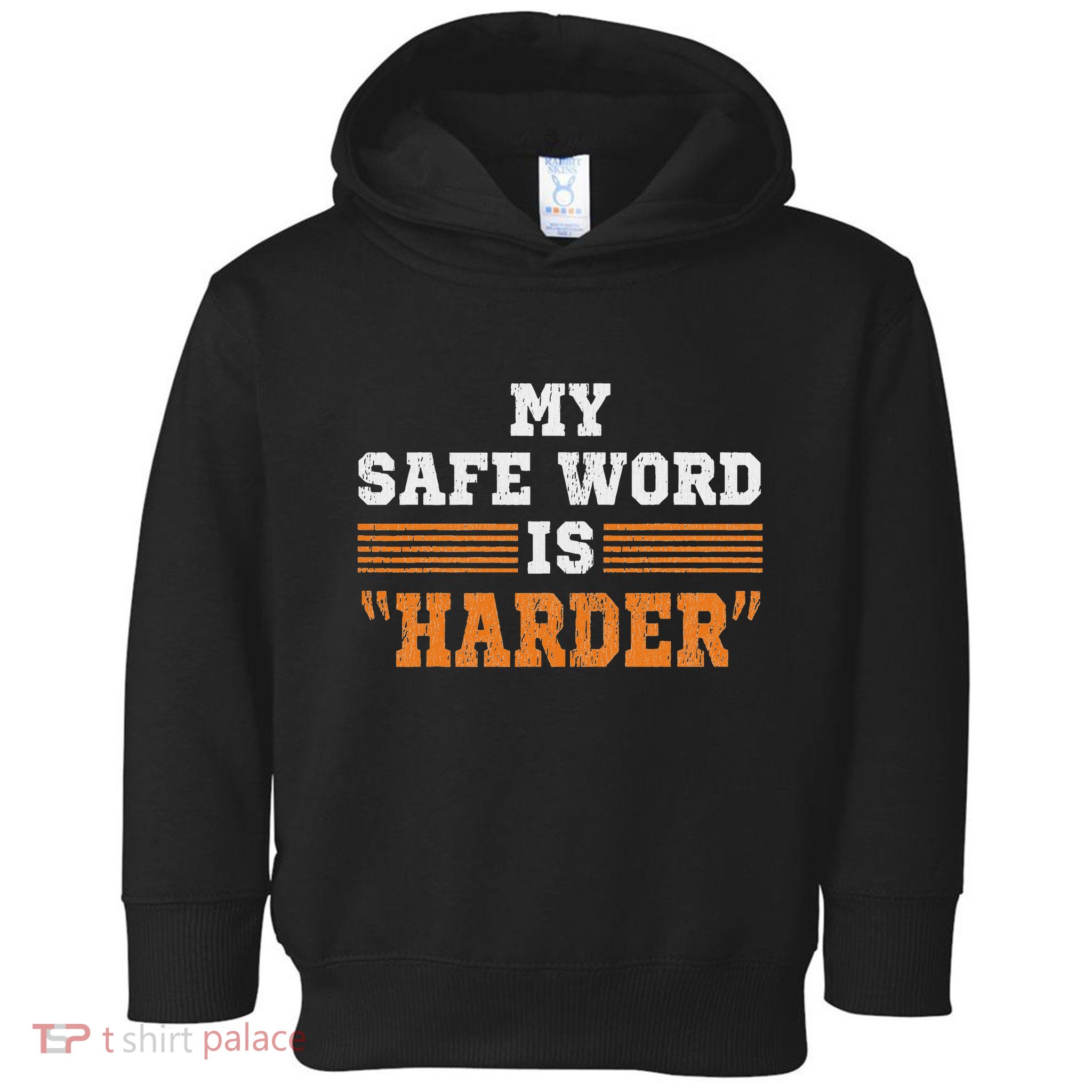 Safe Word Is Harder Bdsm Submissive Domination Graphic Art Toddler Hoodie
