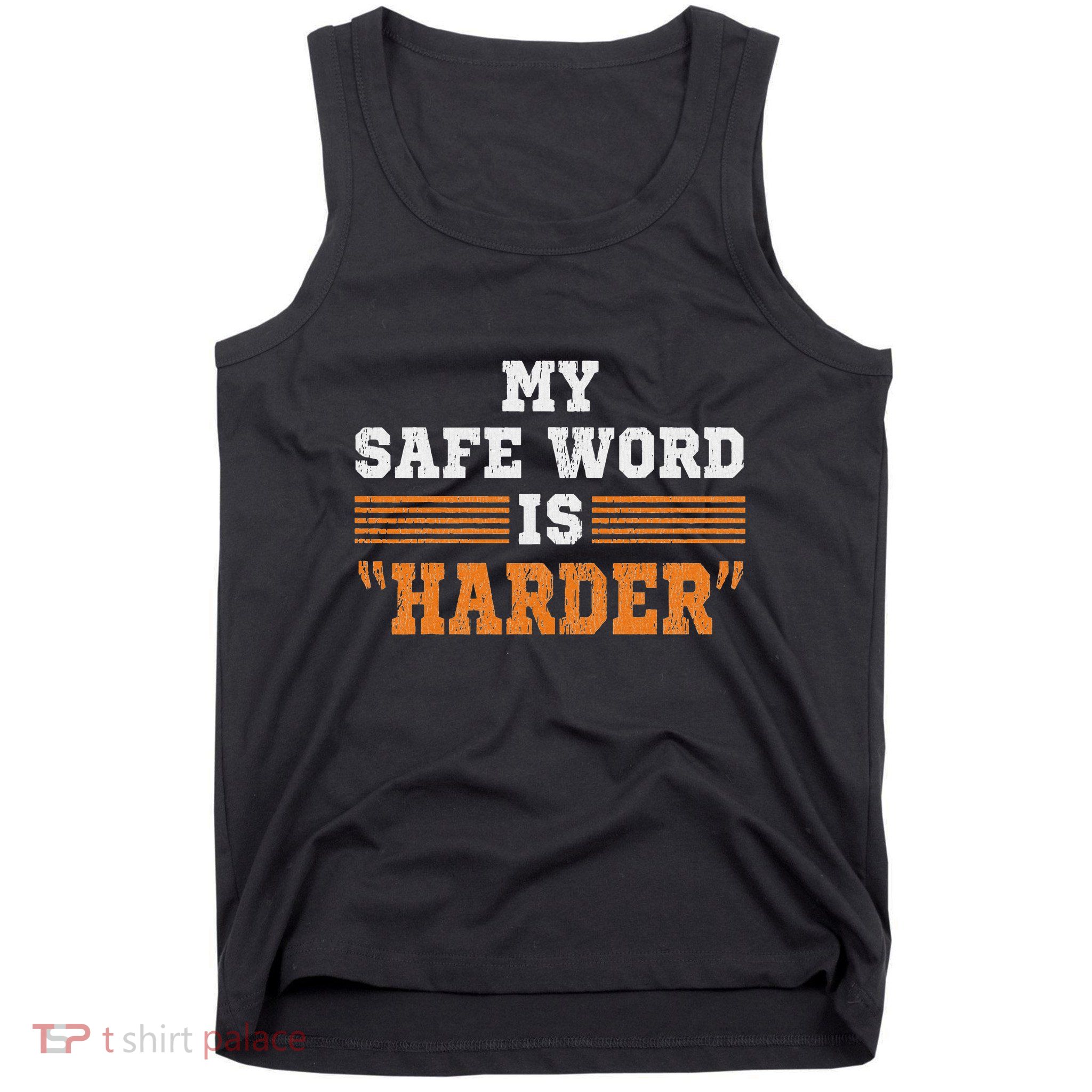 Safe Word Is Harder Bdsm Submissive Domination Graphic Art Tank Top