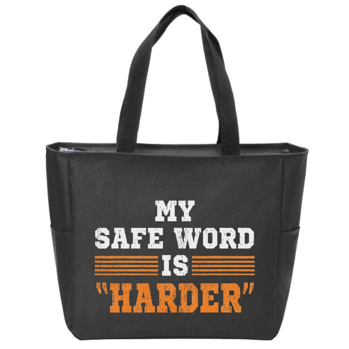 Safe Word Is Harder Bdsm Submissive Domination Graphic Art Zip Tote Bag