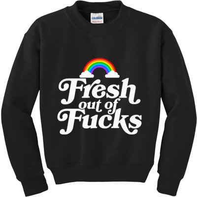 Swear Word Inappropriate Fresh Out Of Fucks Kids Sweatshirt