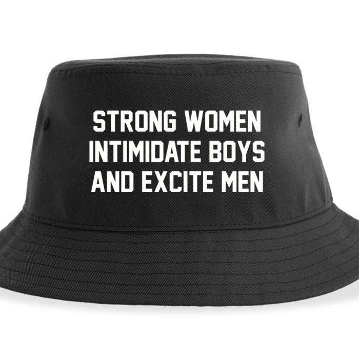 Strong Women Intimidate Boys And Excite Sustainable Bucket Hat