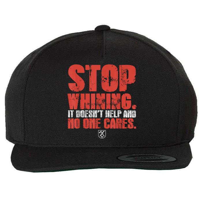 Stop Whining It Doesnt Help And No One Cares Wool Snapback Cap