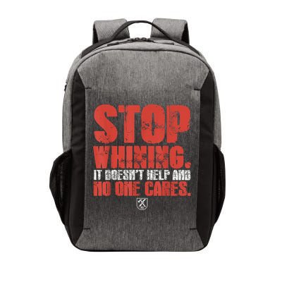 Stop Whining It Doesnt Help And No One Cares Vector Backpack