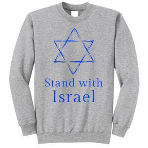 Stand With Israel! Support Israel Tall Sweatshirt