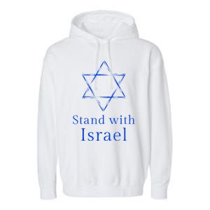 Stand With Israel! Support Israel Garment-Dyed Fleece Hoodie