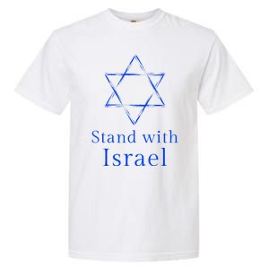 Stand With Israel! Support Israel Garment-Dyed Heavyweight T-Shirt