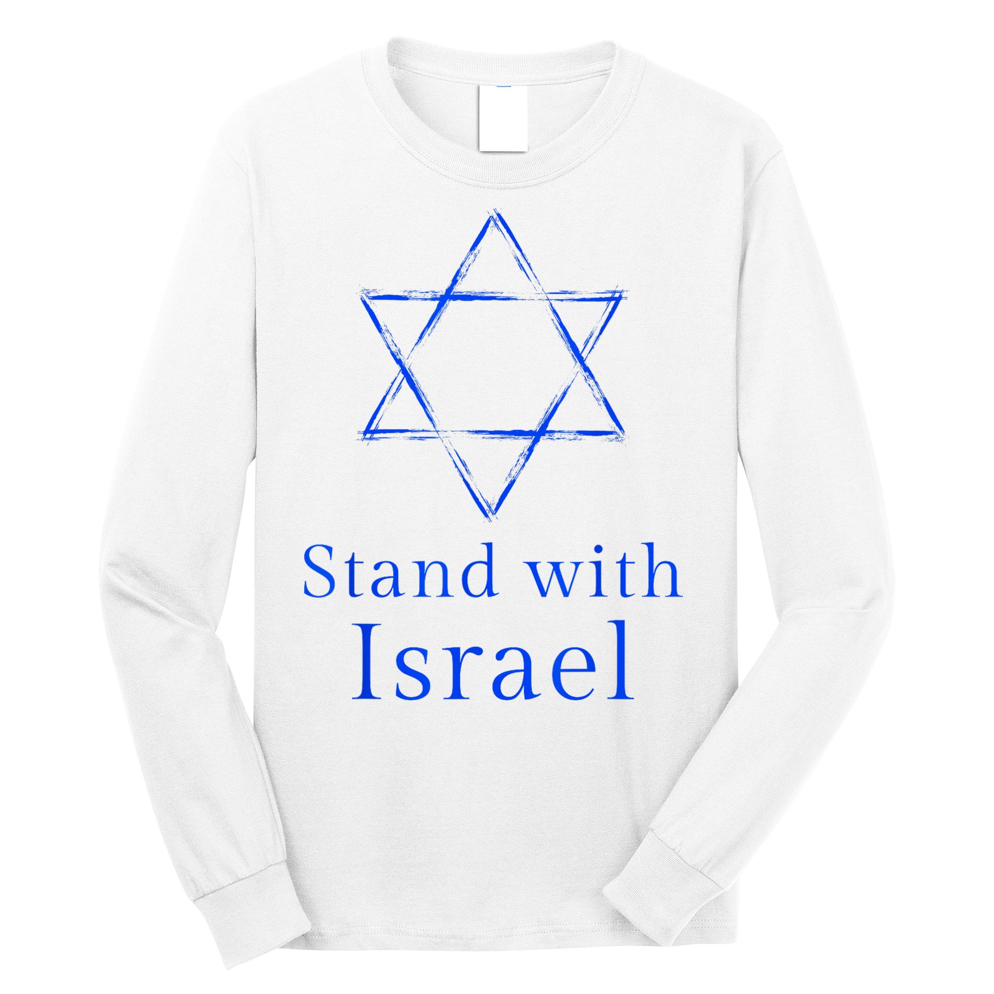 Stand With Israel! Support Israel Long Sleeve Shirt