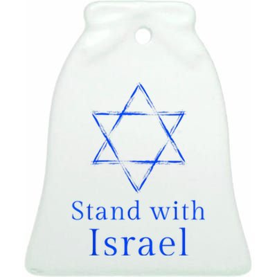 Stand With Israel! Support Israel Ceramic Bell Ornament