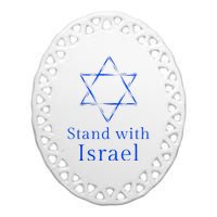 Stand With Israel! Support Israel Ceramic Oval Ornament