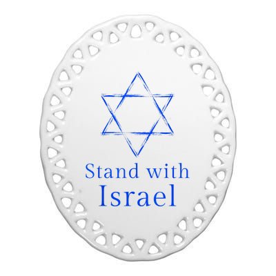 Stand With Israel! Support Israel Ceramic Oval Ornament