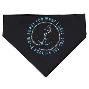 Sorry What I Said While Docking The Boat USA-Made Doggie Bandana