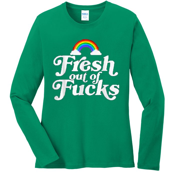 Swear Word Inappropriate Funny Adult Fresh Out Of Fucks Ladies Long Sleeve Shirt