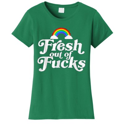 Swear Word Inappropriate Funny Adult Fresh Out Of Fucks Women's T-Shirt